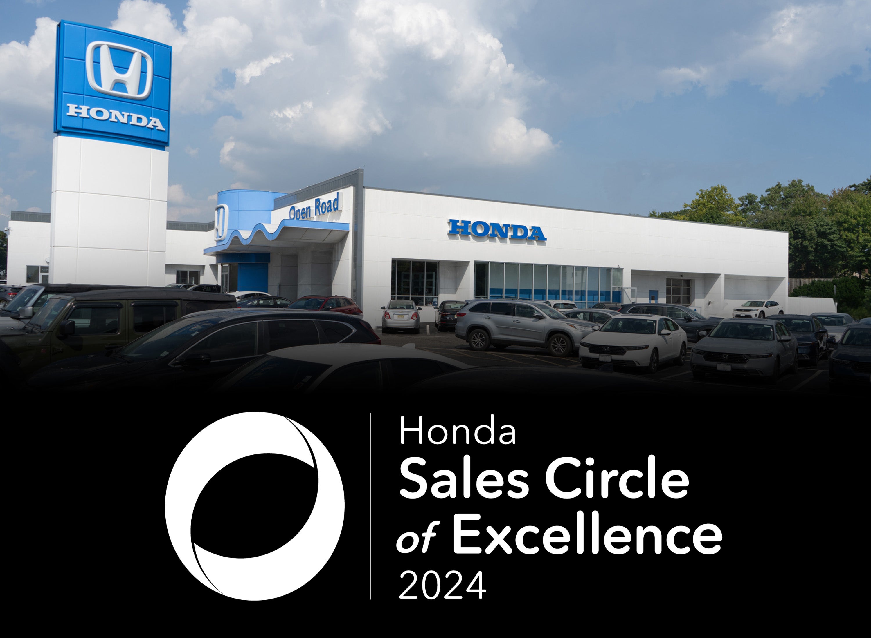 Open Road Honda is a Sales Circle of Excellence Winner inn 2023